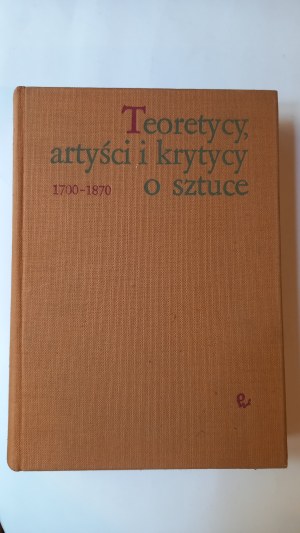 Theoreticians , artists and critics on art 1700-1800 Poprzęcka , Grabska