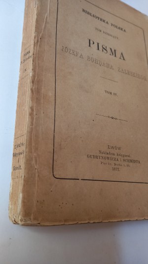 Writings of Jozef Bohdan Zaleski Volume IV 1877.