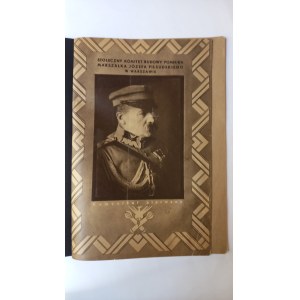 Stołeczny Komitet Budowy Pomnika Marszałka Józefa Piłsudskiego w Warszawie komunikat pierwszy 1935 r.