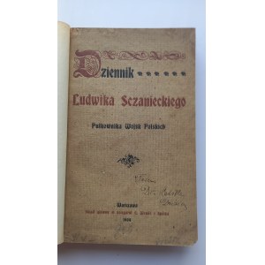 Dziennik Ludwika Sczanieckiego pułkownika wojsk polskich 1904 r. /m.