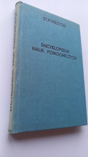 Encyclopedia of auxiliary sciences part I Ptaszycki 1922 /m.