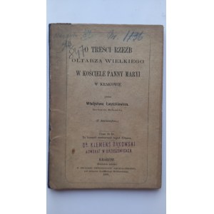 O treści rzeźb Ołtarza Wielkiego Łuszczkiewicz 1868 r. /m.