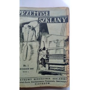 Przemysł Szklany miesięcznik nr 1-25 / szkło PRL 1945-1947 r. /m.