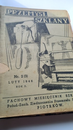 Glass Industry Monthly No. 1-25 / PRL glass 1945-1947 /m.