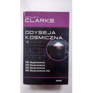 Odyseja Kosmiczna 2001 , 2010 , 2061 , 3001 /KOMPLET/ Arthur C. Clarke /m.