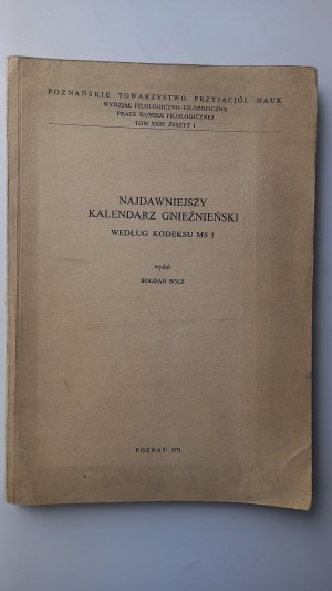 The earliest calendar of Gniezno Bolz /m.