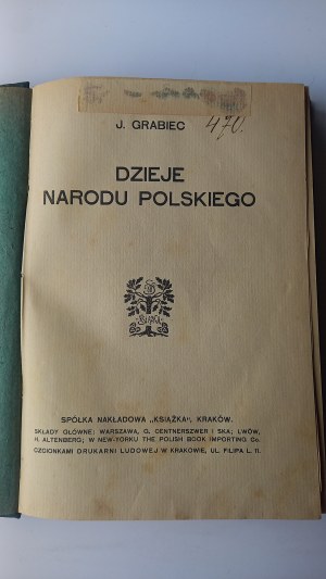 History of the Polish nation Grabiec 1909 /m.