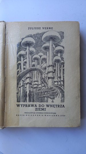 Expedition to the interior of the earth Verne il. Frost 1st ed. 1959 /m.