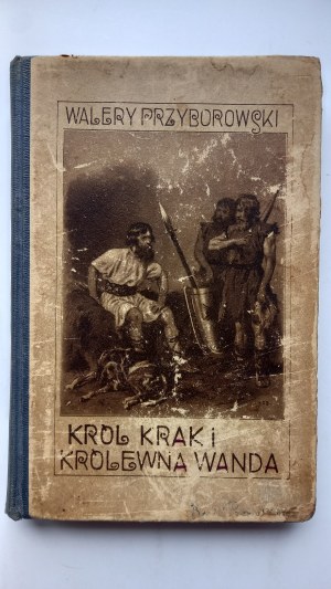 King Krak and Queen Wanda Walery Przyborowski 1925 /m.