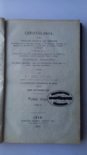Chronology or orderly by years collected ... St. Spas monastery Ignacy Stebelski 1867 /m.
