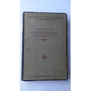 Kształtowanie charakteru Gillet 1936 r. /m.