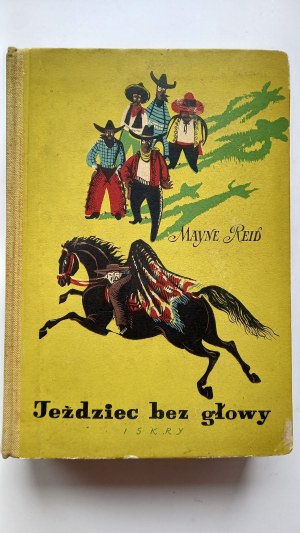 Rider without a head Mayne Reid il. Stanislaw Topfer / m.