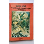 Bij Bolszewika rok 1920 w przekazie historycznym i literackim /m.