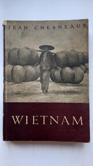Vietnam historical outline Jean Chesneaux 1957 /m.