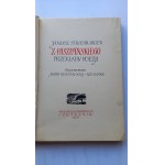 Z hiszpańskiego przekłady poezji Janusz Strasburger il. Hiszpańska-Neumann 1956 r. /m.