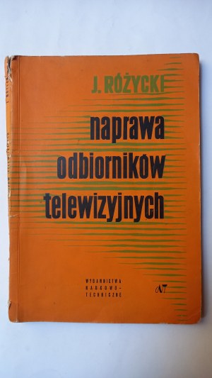 Różycki 1963 television receiver repair.