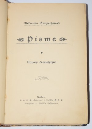 ŚWIĘTOCHOWSKI Aleksander - Pisma, t. V. Kraków 1899.