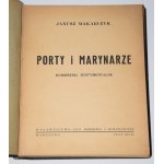 MAKARCZYK Janusz - Ports and sailors. Warsaw 1934, illustrated by K. Kozminski.
