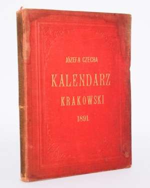 Kalendarz Krakowski Józefa Czecha na rok 1891.