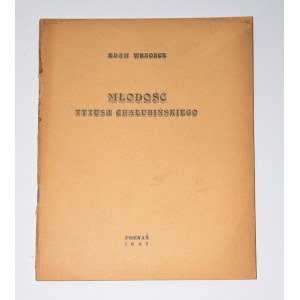 WRZOSEK Adam - Młodość Tytusa Chałubińskiego. Poznan 1937.
