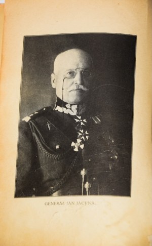 JACYNA Jan - 30 years in the Russian capital (1888-1918). Memoirs. Warsaw 1926.