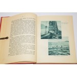 GERBAULT Alain - Na powrotnej drodze. Dziennik okrętowy. Warszawa 1931.