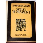 VILLON Franciszek - Wielki testament. Drzeworyty M. Hiszpańska. Warszawa 1950.
