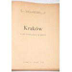 CZAJEWSKI Wiktor - Kraków. Z 200 illustracjami w tekście. Łódź [1910].