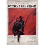 proj. Andrzej PĄGOWSKI (b. 1953), Escape from the Freedom Cinema, 1990