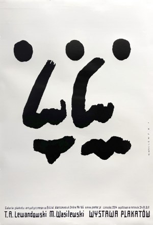 proj. Mieczyslaw WASILEWSKI (b. 1942), Poster exhibition, T. A. Lewandowski M. Wasilewski, 2014