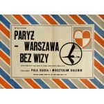 designed by Lech ZAHORSKI (1923-1993), Paris-Warsaw without a visa, 1967