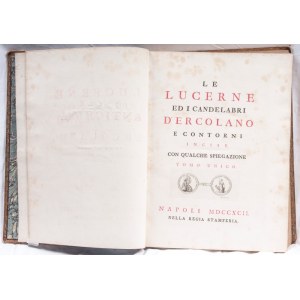 The lamps and candelabra of Herculaneum single volume royal printing house of Naples 1792. Bound in leather with gold trim Condition: minimal stains and smudges on the pages, spine and covers with wear and tear as seen over time, The lamps and candelabra 