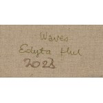 Edyta Hul (ur. 1986, Dobre Miasto), Waves, 2023