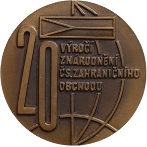 20.výročí znárodnění Čs. Zahr. Obchodu, bronz 60mm