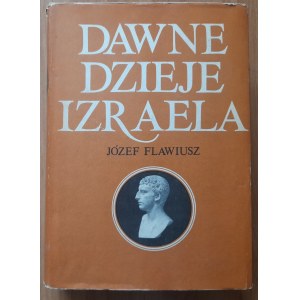 Flawiusz J.Dawne dzieje Izraela