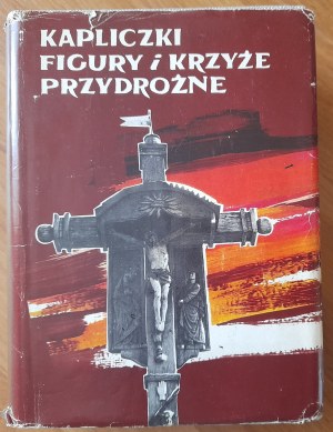 Shrines, figures and wayside crosses on the territory of Tarnów diocese