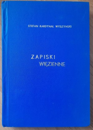 Wyszynski S. Prison Notes