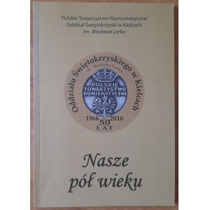 Nasze pół wieku
