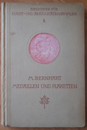 Bernhart M. Medaillen und plaketten I