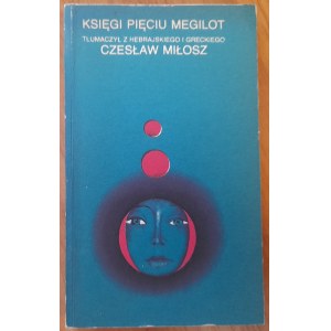 Miłosz Cz. Ksiegi Pięciu Megilot