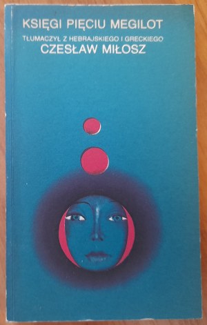 Milosz Cz. Books of Five Megillot