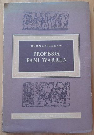 Shaw B.Mrs. Warren's profession
