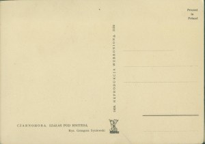 1 HUCULSZCZYZNA - Czarnohora. Hut under Hnitesa, Photo: G. Syniewski, 3124, Ksiaznica-Atlas Publishing House, Lviv, print. czb., 1938