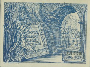 1 CONFIRMATION - For the construction of the Academic Houses in Warsaw, 500 Mk., 11 x 8 cm, Stan. Brukalski, 1922, blue print, paper