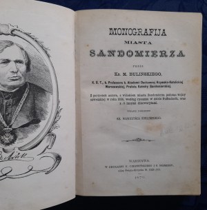 Bulinski M.Monograph of the city of Sandomierz