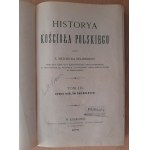 Buliński Melchior ks.: Historya Kościoła Polskiego. Tom 1/3