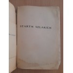 Mączka Józef: Starym szlakiem.