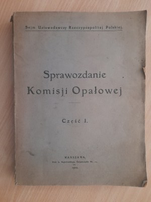 Report of the Fuel Commission. Part I, Program of work of the Commission, proto-curricula and excerpts from the proto-curricula of the 1st to 42nd meetings of the Commission for the time from October 8, r. 1919 to February 1920.