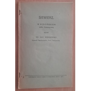 Wiśniewski Jan ks.: Siewierz w Będzińskiem szkic historyczny