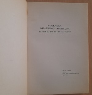 Kawecka-Gryczowa Alodia: The Library of the Last Jagiellonian.